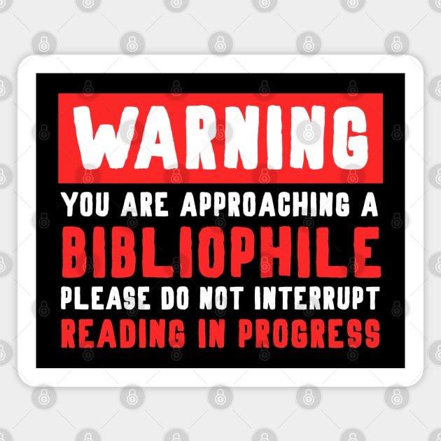 Warning Bibliophile Sticker by teamasthers